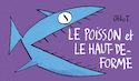 Poisson et haut-de-forme (Le)